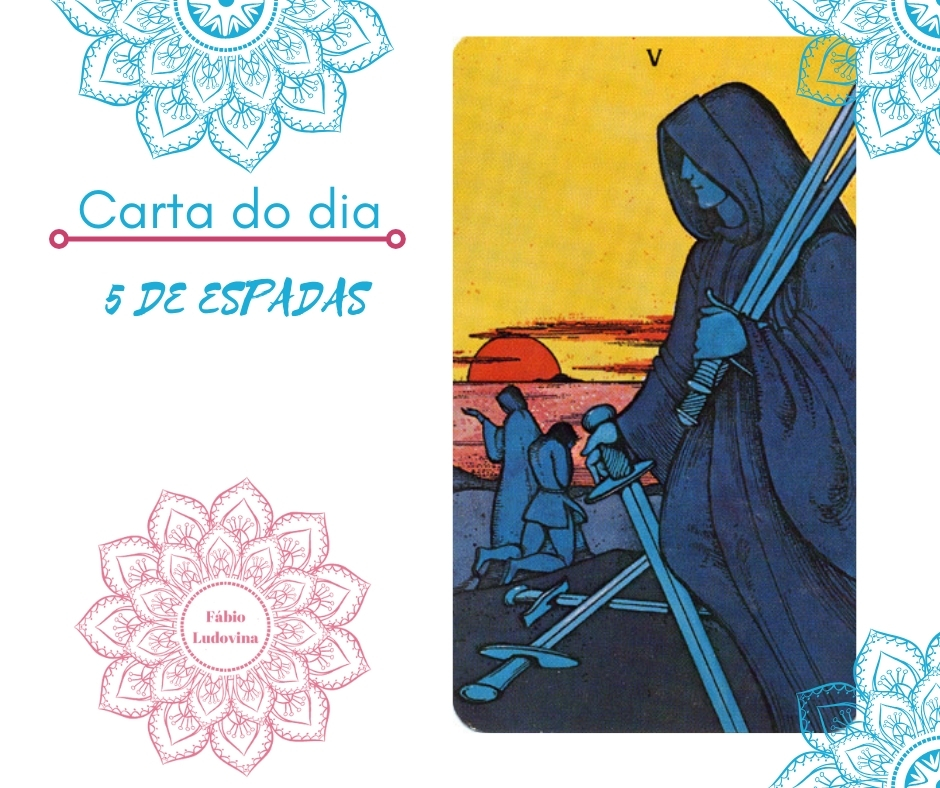 Carta Tarot para 13-09-2024 O Cinco de Espadas indica um dia em que conflitos podem surgir. É importante manter-se calmo e encontrar soluções justas, lembrando que nem sempre é preciso vencer-se a qualquer custo. Fábio Ludovina www.fabioludovina.com